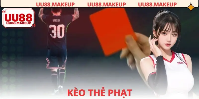 Kèo thẻ phạt