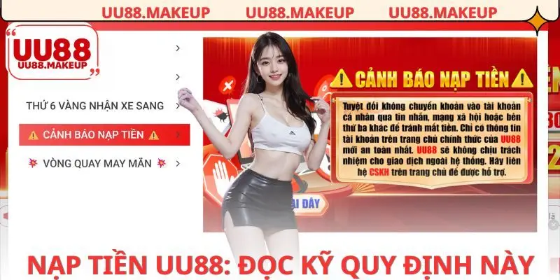 Quy định quan trọng khi nạp tiền UU88