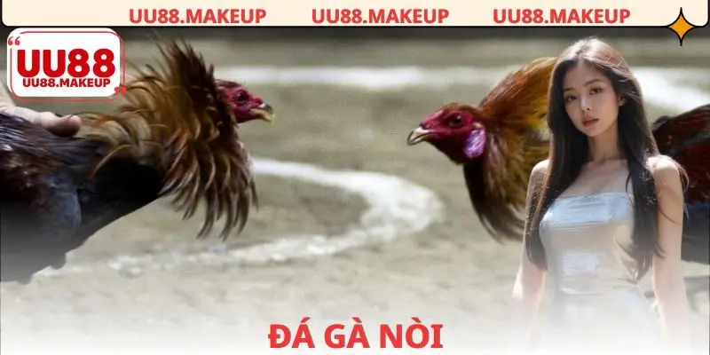 đá gà nòi