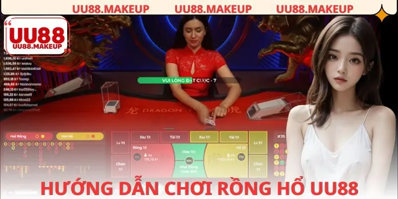 Hướng dẫn luật và cách chơi chi tiết game Rồng Hổ UU88